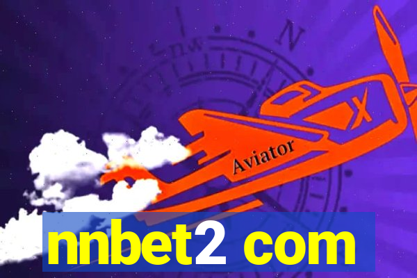 nnbet2 com